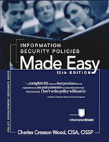 Information Security Policies Made Easy